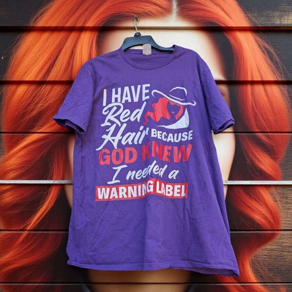 Red Hair Redhead Hairy I Have Red Hair Because God Knew Redhead T-Shirt L (EUC) - Picture 4 of 9